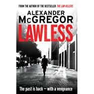 Lawless by Mcgregor, Alexander, 9781845027452