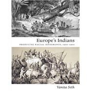 Europe's Indians by Seth, Vanita, 9780822347453
