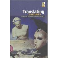 Translating Cultures Perspectives on Translation and Anthropology by Rubel, Paula G.; Rosman, Abraham, 9781859737453