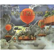 June 29, 1999 by Wiesner, David, 9780613067454