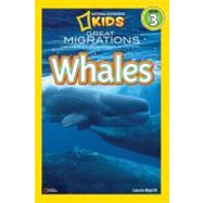 National Geographic Readers: Great Migrations Whales by MARSH, LAURA, 9781426307454