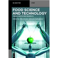 Food Science and Technology by Ijabadeniyi, Oluwatosin Ademola, 9783110667455