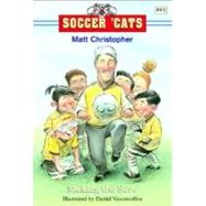 Soccer 'Cats: Making the Save by Christopher, Matt; Vasconcellos, Daniel, 9780316737456