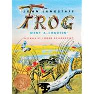 Frog Went A-Courtin by Langstaff, John, 9780881037456