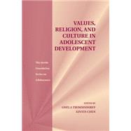 Values, Religion, and Culture in Adolescent Development by Trommsdorff, Gisela; Chen, Xinyin, 9781107507456