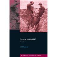 Europe 1880-1945 by Roberts,J.M., 9780582357457