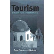 Tourism by Coleman, Simon; Crang, Mike, 9781571817457