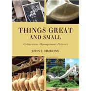 Things Great and Small by Simmons, John E., 9781442277458