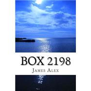Box 2198 by Alex, James, 9781500997458