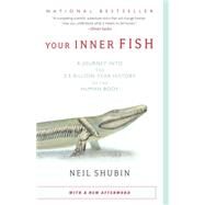 Your Inner Fish by Shubin, Neil, 9780307277459