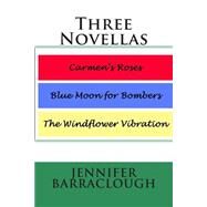 Three Novellas by Barraclough, Jennifer, 9781505867459