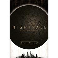 Nightfall and Other Stories by Asimov, Isaac, 9780593357460