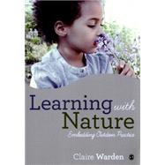 Learning With Nature by Warden, Claire, 9781446287460
