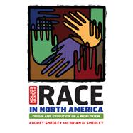 Race in North America by Smedley, Audrey, Ph.D.; Smedley, Audrey Ph.D., 9780367097462
