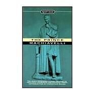The Prince by Machiavelli, Niccolo, 9780451527462