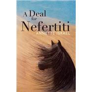 A Deal for Nefertiti by Israel, Annette, 9781098307462