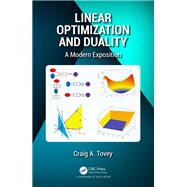 Linear Programming with Duals: A Modern Exposition by Tovey; Craig A., 9781439887462