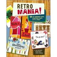 Retro Mania! by Watanabe, Judi, 9781581807462