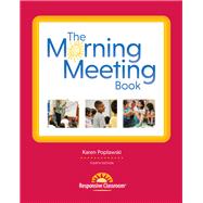 The Morning Meeting Book, 4th Edition (Item #: 170-BKS-NEFC) by Karen Poplawski, 9781950317462