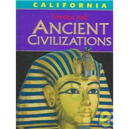 Ancient Civilizations: California Middle Grades Social Studies Grade 6 2006c by Hart, Diane, 9780131817463