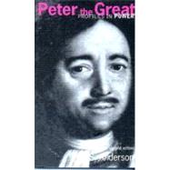 Peter the Great by Anderson,M.S., 9780582437463