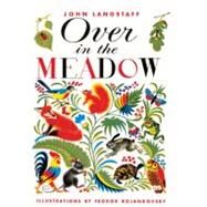 Over in the Meadow by Langstaff, John, 9780881037463