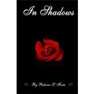 In Shadows by Foote, Rebecca S., 9781449537463