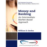 Money and Banking by Gerdes, William D., 9781606497463