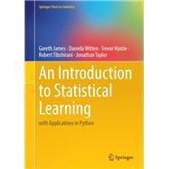An Introduction to Statistical Learning by Gareth James; Daniela Witten; Trevor Hastie; Robert Tibshirani; Jonathan Taylor, 9783031387463