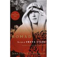 Passionate Nomad The Life of Freya Stark by GENIESSE, JANE FLETCHER, 9780375757464