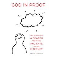 God in Proof by Schneider, Nathan, 9780520287464