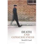Death and Consciousness by Lund, David H., 9780786467464