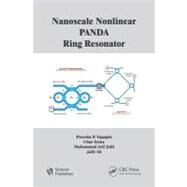 Nanoscale Nonlinear PANDA Ring Resonator by Yupapin; Preecha, 9781578087464
