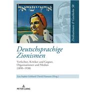 Deutschsprachige Zionismen by Gebhard, Lisa Sophie; Hamann, David, 9783631797464