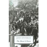 The Moon Is Down by Steinbeck, John; Coers, Donald V., 9780140187465