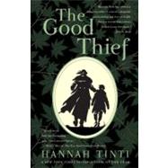 The Good Thief by Tinti, Hannah, 9780385337465