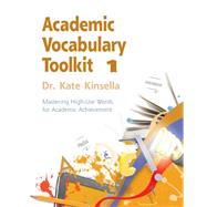 Mastering High-Use Words for Academic Achievement by Kinsella, Dr. Kate, 9781111827465