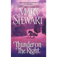 THUNDER RIGHT               MM by STEWART MARY, 9780060747466