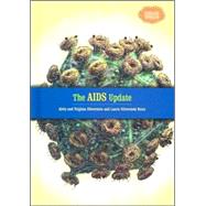 The AIDS Update by Silverstein, Alvin; Silverstein, Virginia B.; Nunn, Laura Silverstein, 9780766027466
