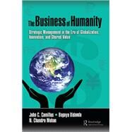 The Business of Humanity by Camillus, John C.; Bidanda, Bopaya; Mohan, N. Chandra, 9781138197466