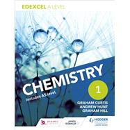 Edexcel A Level Chemistry Student Book 1 by Andrew Hunt; Graham Curtis; Graham Hill, 9781471807466