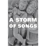 A Storm of Songs by Hawley, John Stratton, 9780674187467