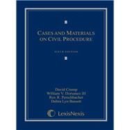Cases and Materials on Civil Procedure by Crump, David; Dorsaneo, William V., III; Perschbacher, Rex R.; Bassett, Debra Lyn, 9780769847467