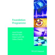 The Hands-on Guide to the Foundation Programme by Donald, Anna, 9781118767467