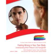 Feeling Wrong in Your Own Body by Seba, Jaime A., 9781422217467