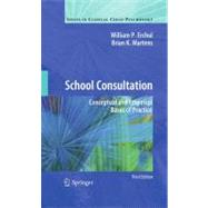 School Consultation by Erchul, William P.; Martens, Brian K., 9781441957467