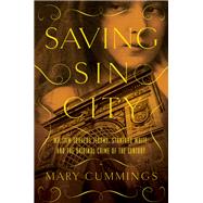 Saving Sin City by Cummings, Mary, 9781681777467