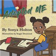 Adopted Me by Holton, Sonya, 9798350927467