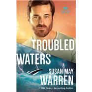 Troubled Waters by Warren, Susan May, 9780800727468