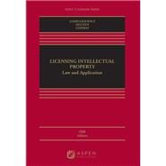 Licensing Intellectual Property Law and Application [Connected eBook] by Gomulkiewicz, Robert; Nguyen, Xuan-Thao; Conway, Danielle M., 9781543847468